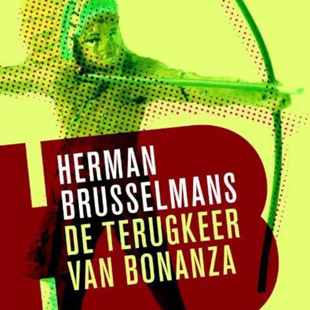 Herman Brusselmans - De terugkeer van Bonanza