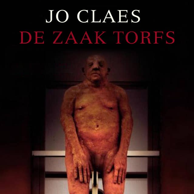 Jo Claes - De zaak Torfs