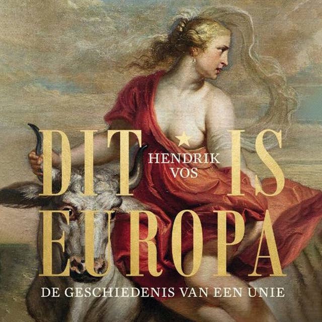 Hendrik Vos - Dit is Europa