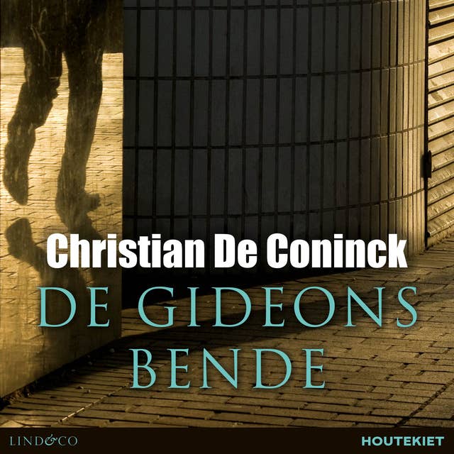 Christian De Coninck - De Gideonsbende