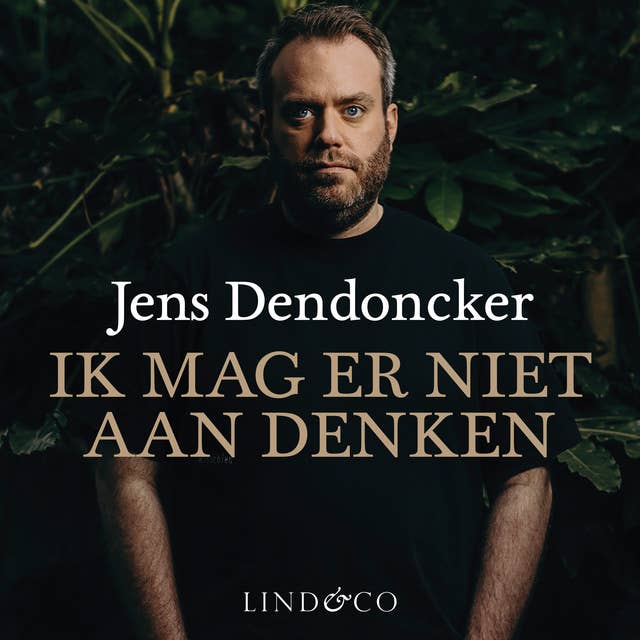 Jens Dendoncker - Ik mag er niet aan denken