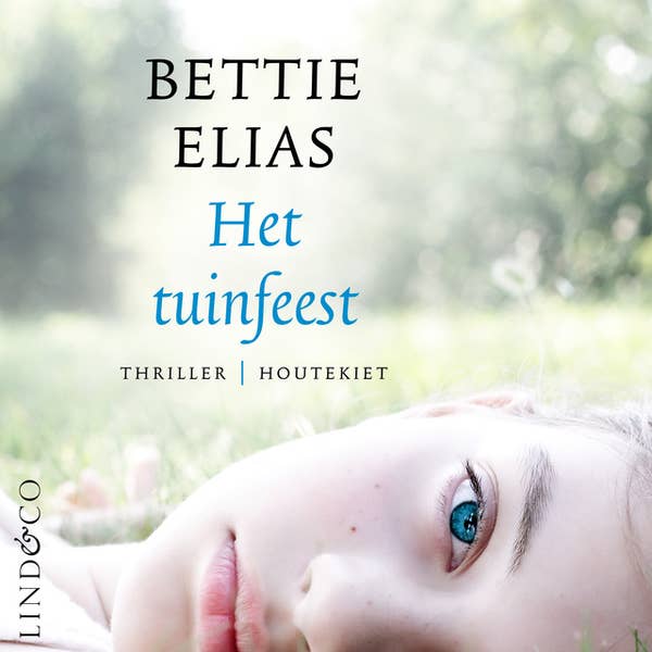 Bettie Elias - Het tuinfeest