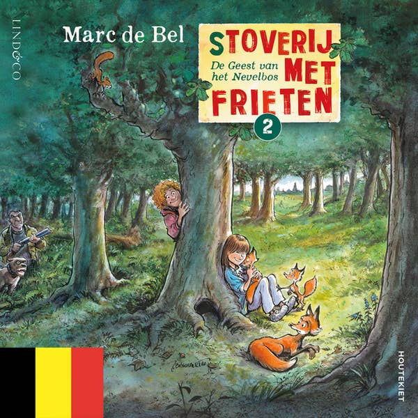 Marc de Bel - Stoverij met frieten (2) - De geest van het nevelbos