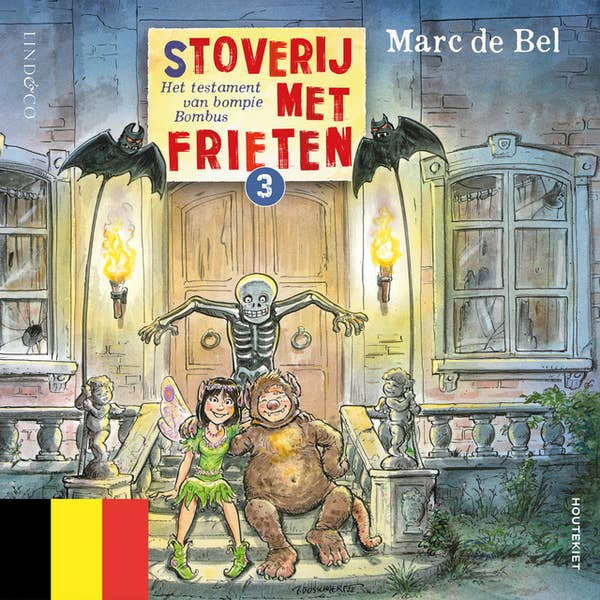 Marc de Bel - Stoverij met frieten (3) - Het testament van bompie Bompus